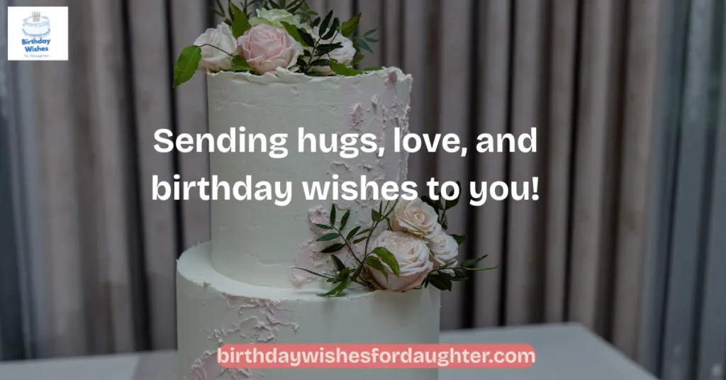 Birthday Wishes for Daughter